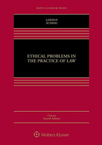 Ethical Problems in the Practice of Law