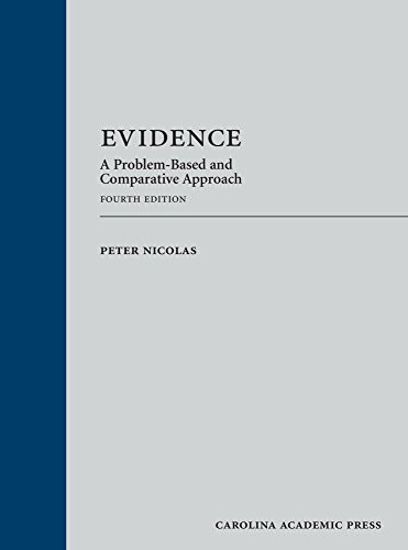 Evidence: A Problem-Based and Comparative Approach