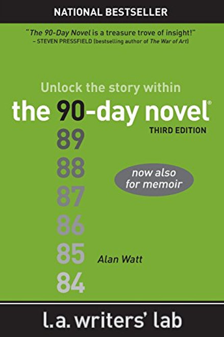 90-Day Novel: Unlock the Story Within