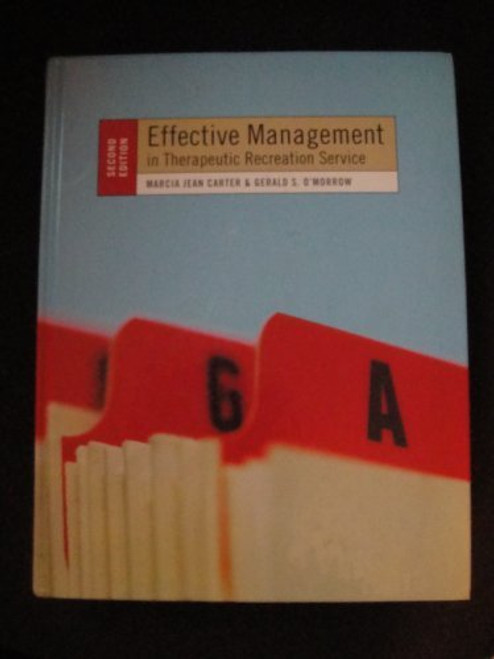 Effective Management In Therapeutic Recreation Service