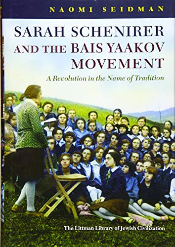 Sarah Schenirer and the Bais Yaakov Movement