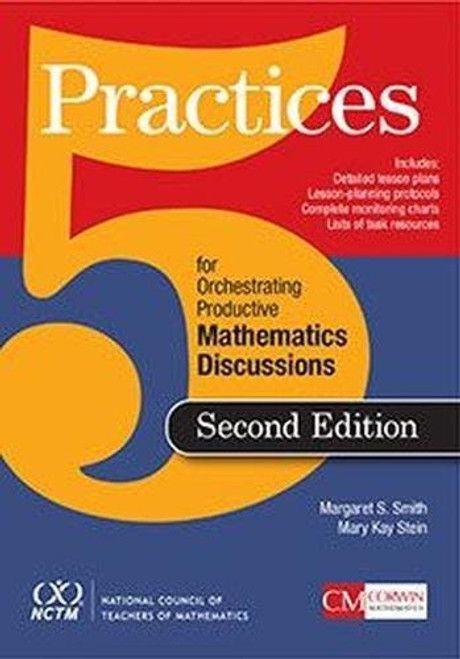 5 Practices for Orchestrating Productive Mathematics Discussions