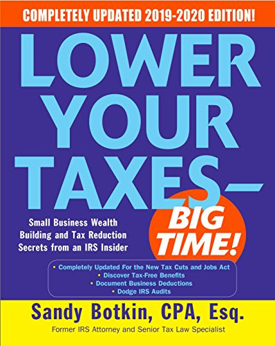 Lower Your Taxes Big Time!