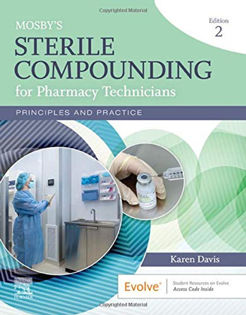 Mosby's Sterile Compounding for Pharmacy Technicians