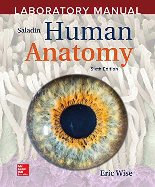 Laboratory Manual for Saladin's Human Anatomy