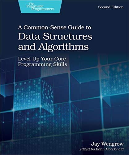 Common-Sense Guide to Data Structures and Algorithms