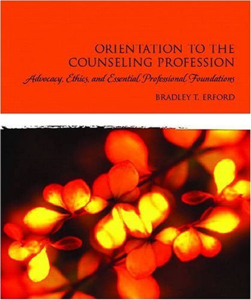 Orientation To The Counseling Profession