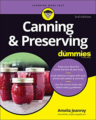 Canning and Preserving For Dummies
