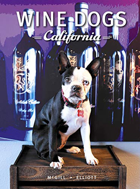 Wine Dogs California 4