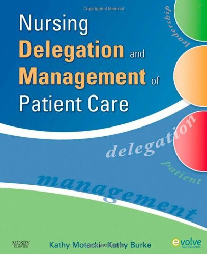 Nursing Delegation And Management Of Patient Care