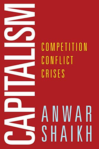 Capitalism: Competition Conflict Crises
