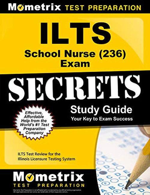 ILTS School Nurse (236) Exam Secrets Study Guide