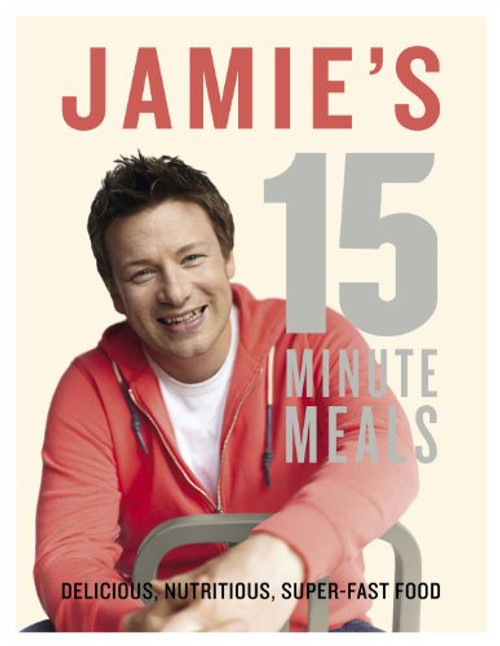 Jamies 15-Minute Meals