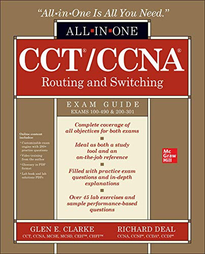 CCT/CCNA Routing and Switching All-in-One Exam Guide