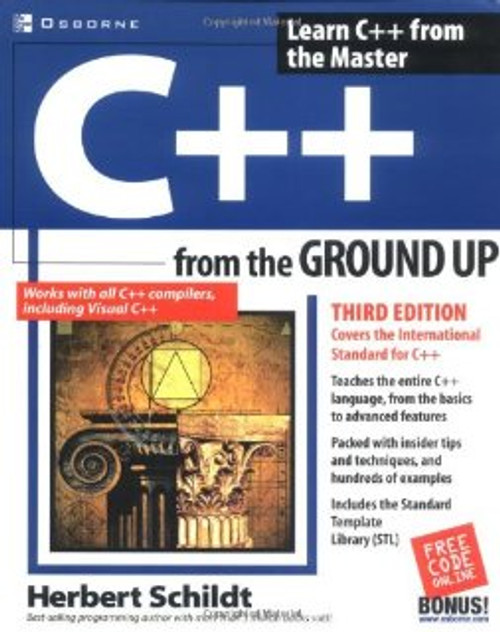 C++ From The Ground Up by Herbert Schildt