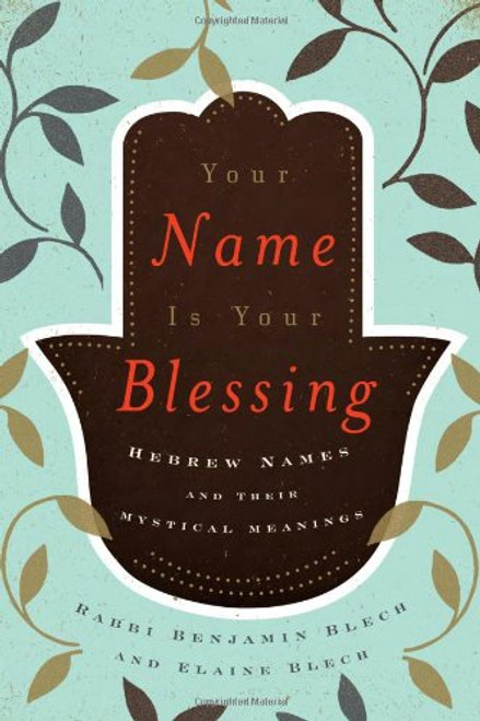 Your Name Is Your Blessing