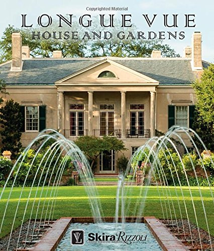 Longue Vue House and Gardens