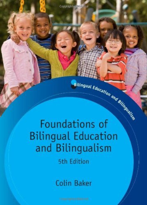 Foundations Of Bilingual Education And Bilingualism