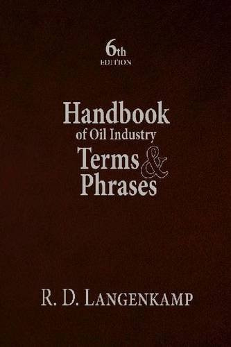 Handbook of Oil Industry Terms and Phrases