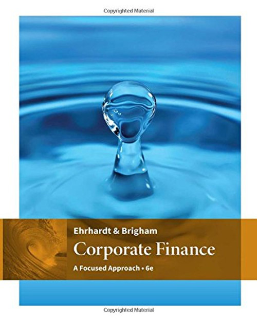 Corporate Finance: A Focused Approach