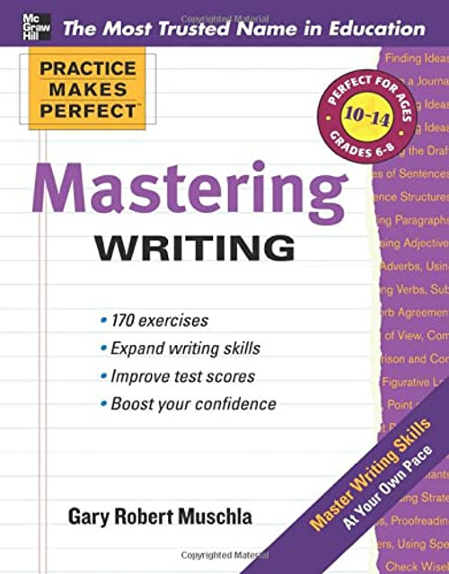 Practice Makes Perfect Mastering Writing