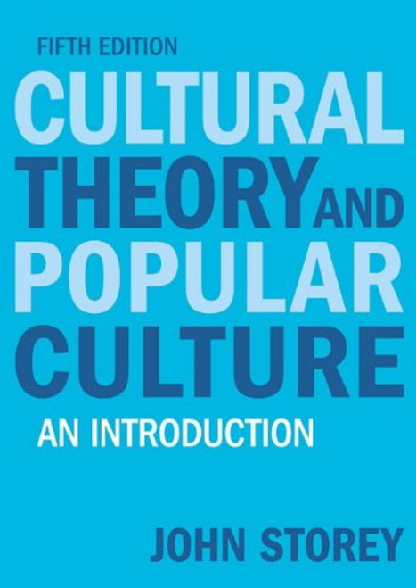Cultural Theory and Popular Culture