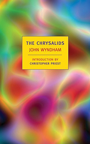 Chrysalids (New York Review Books Classics)