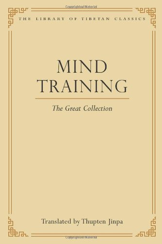 Mind Training: The Great Collection