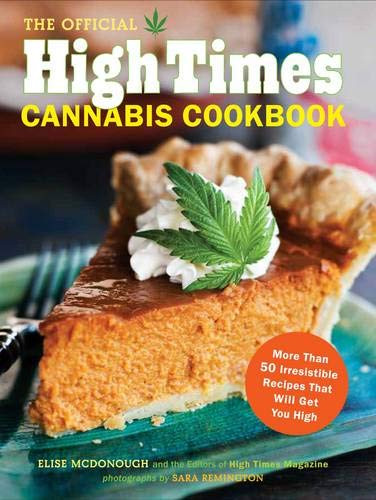 Official High Times Cannabis Cookbook