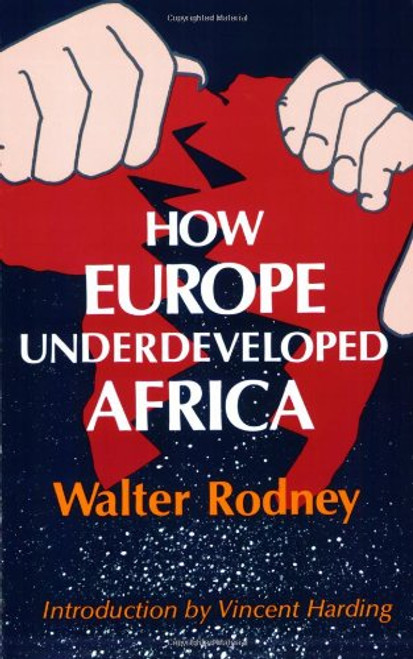 How Europe Underdeveloped Africa