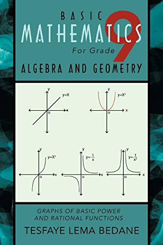 Basic Mathematics For Grade 9 Algebra and Geometry