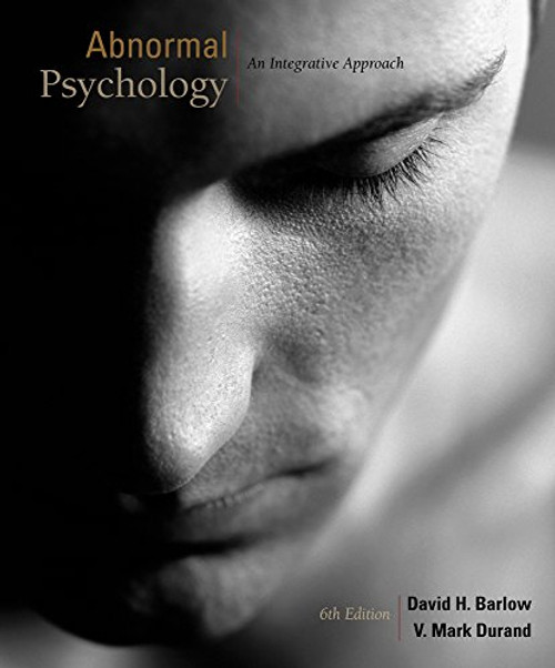 Abnormal Psychology An Integrative Approach
