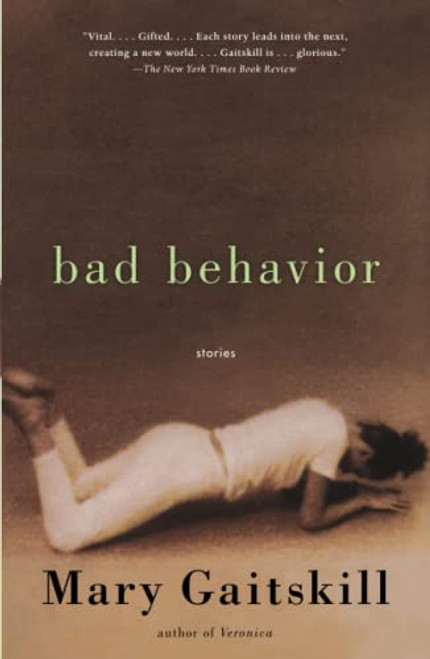 Bad Behavior: Stories