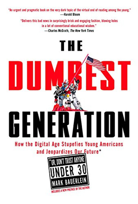 Dumbest Generation