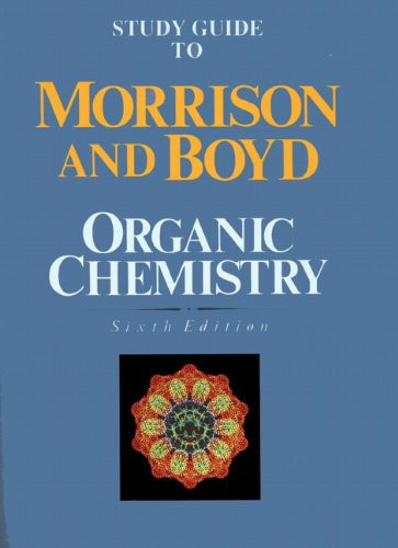 Study Guide to Organic Chemistry