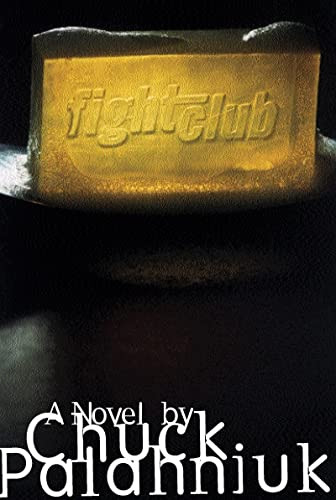 Fight Club: A Novel