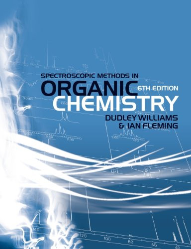 Spectroscopic Methods In Organic Chemistry
