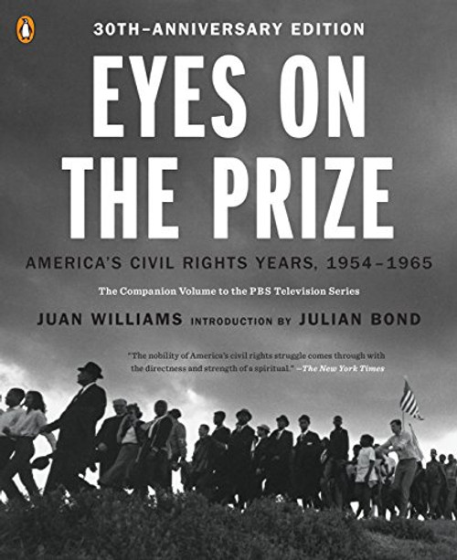 Eyes on the Prize: America's Civil Rights Years 1954-1965