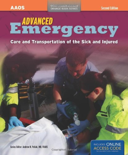 Advanced Emergency Care and Transportation of the Sick and Injured