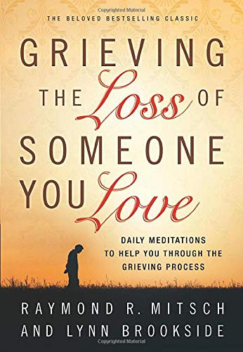 Grieving the Loss of Someone You Love