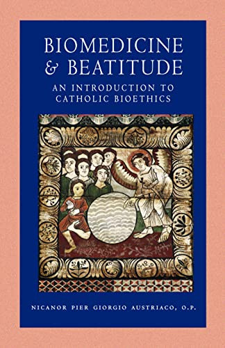 Biomedicine and Beatitude