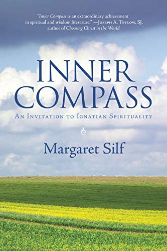 Inner Compass: An Invitation to Ignatian Spirituality