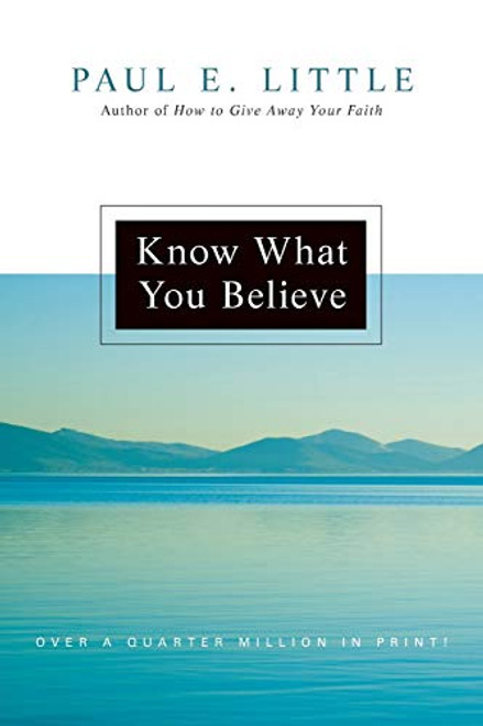 Know What You Believe