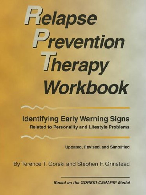 Relapse Prevention Therapy Workbook Revised Edition