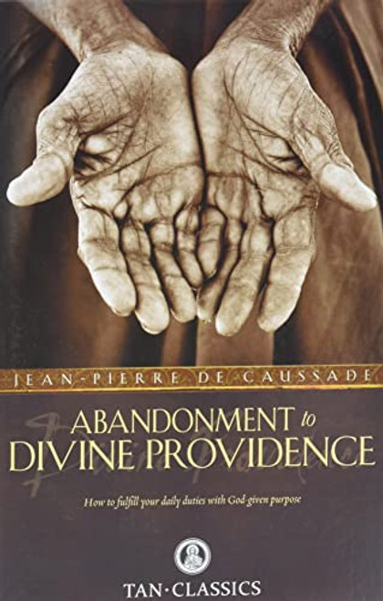 Abandonment to Divine Providence
