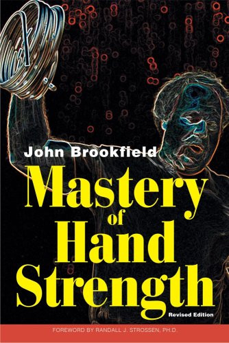 Mastery of Hand Strength Revised Edition