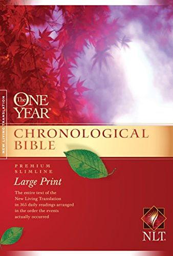 One Year Chronological Bible NLT Premium Slimline Large Print
