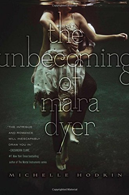 Unbecoming of Mara Dyer (The Mara Dyer Trilogy)