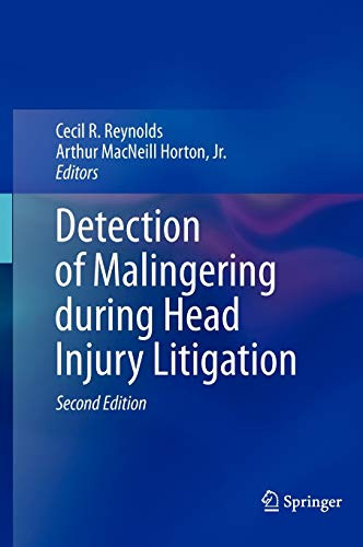 Detection of Malingering during Head Injury Litigation