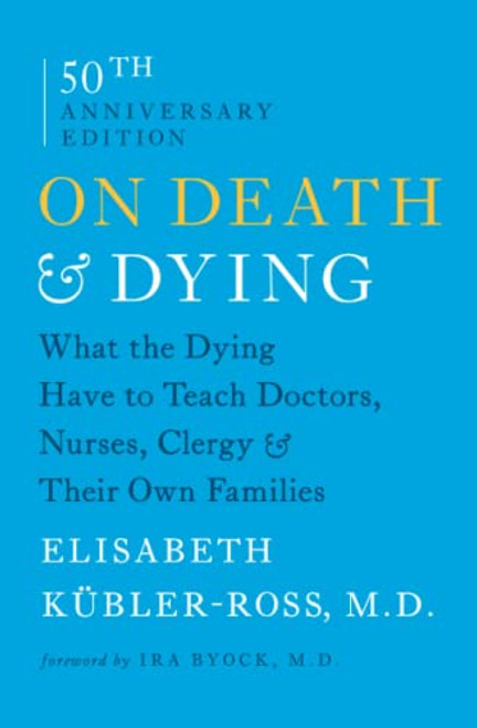 On Death and Dying